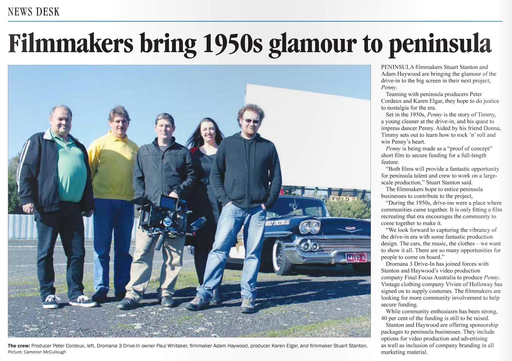 The Producers of Penny the film at Dromana 3 Drive-In
