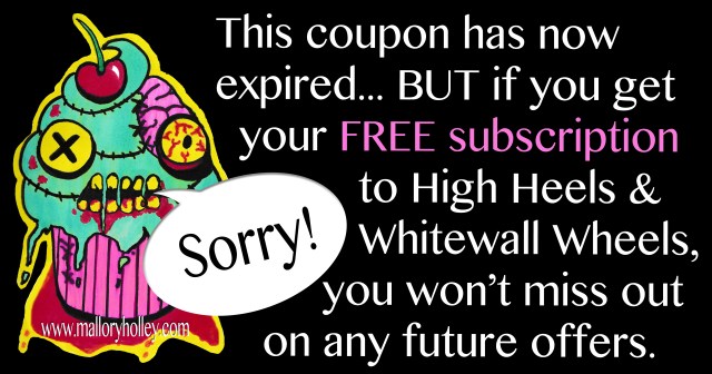 Sign up to High Heels &amp; Whitewall Wheels for FREE so that you don't miss out on any future offers
